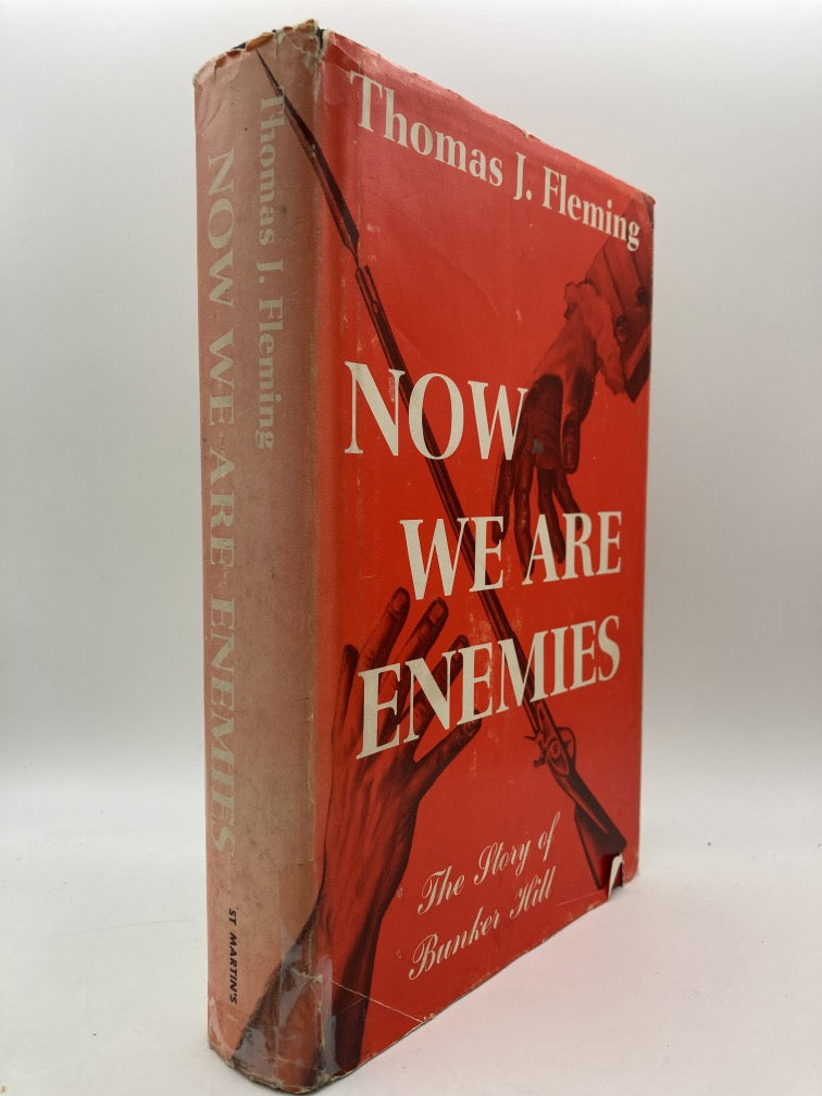 Now We Are Enemies: The Story of Bunker Hill