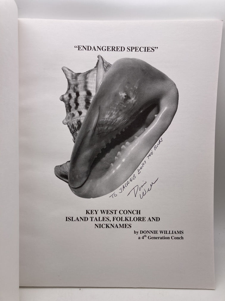 Endangered Species: Key West Conch Island Tales, Folklore and Nicknames