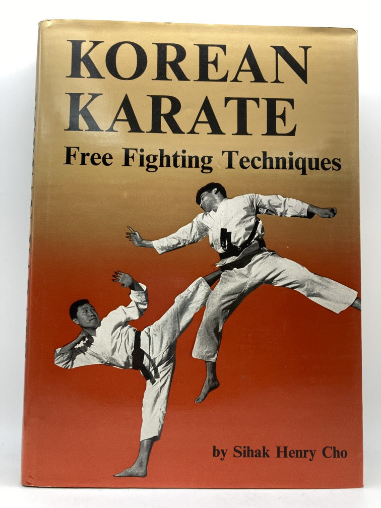 Korean Karate: Free Fighting Techniques