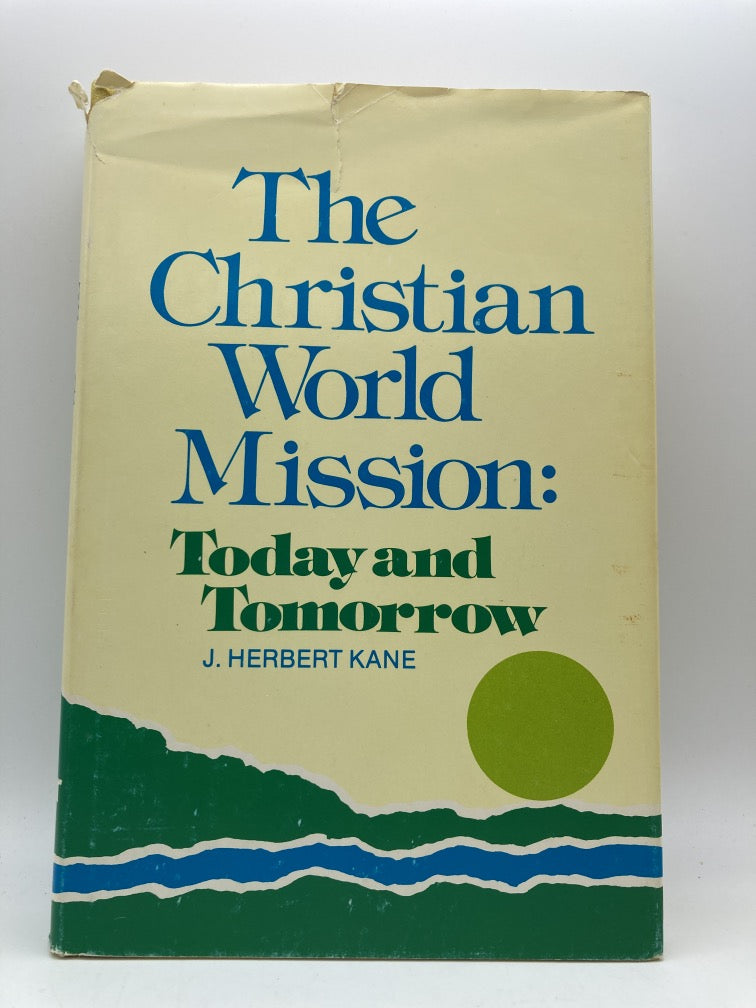 The Christian World Mission: Today and Tomorrow