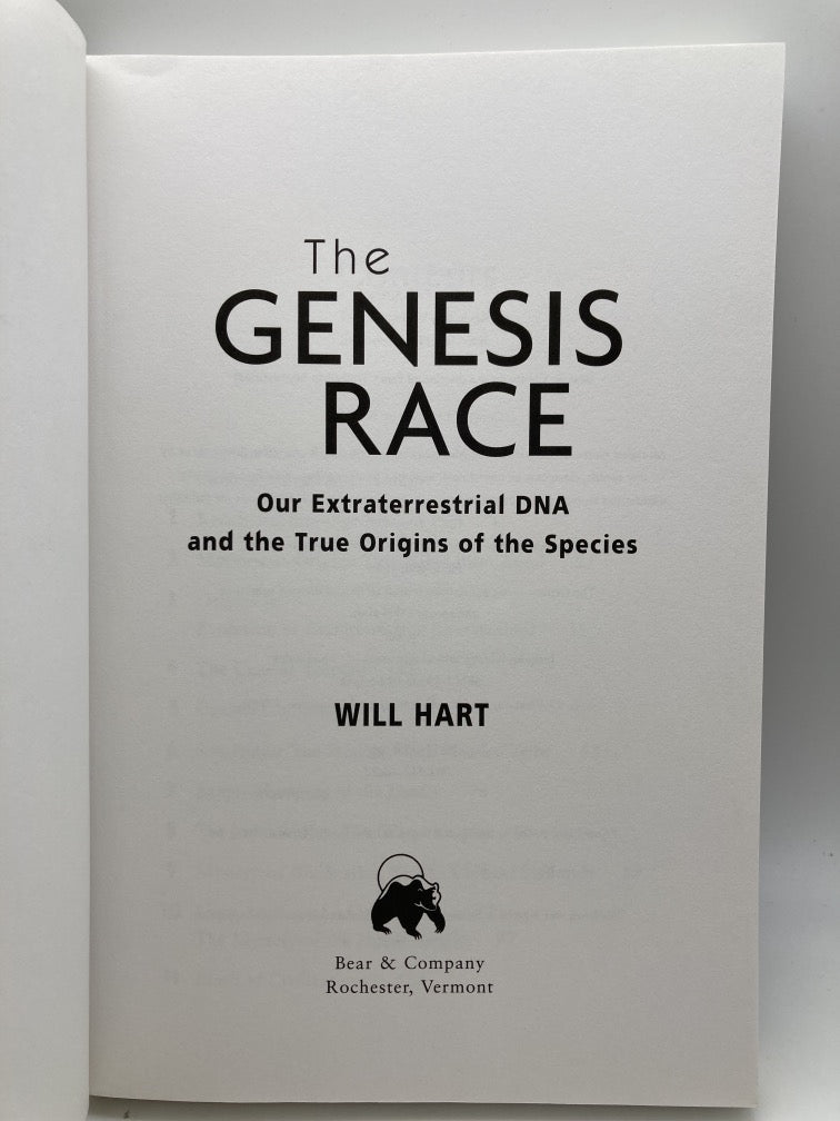 The Genesis Race: Our Extraterrestrial DNA and the True Origin of the Species