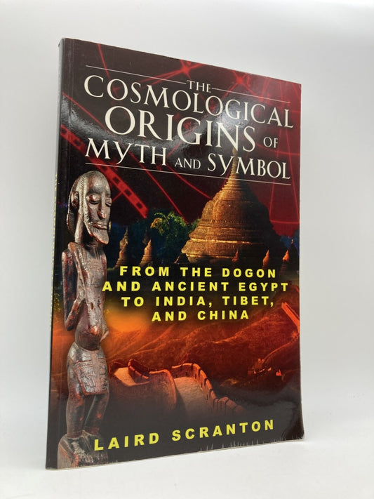 The Cosmological Origins of Myth and Symbol