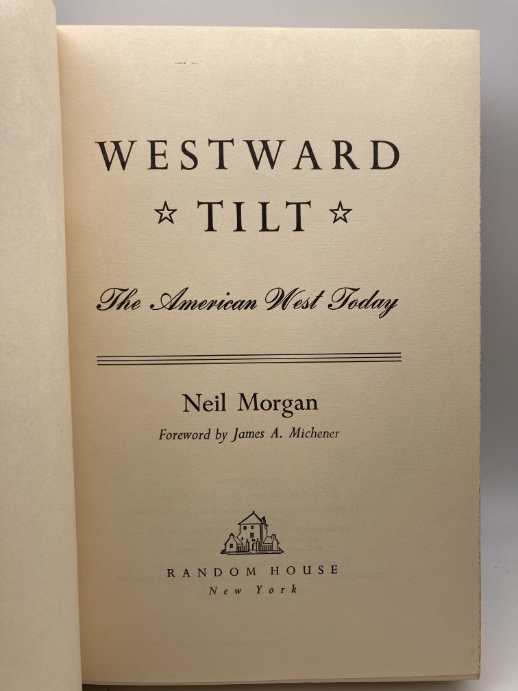 Westward Tilt: The American West Today