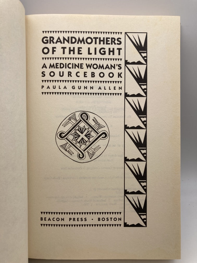 Grandmothers of the Light: A Medicine Woman's Sourcebook