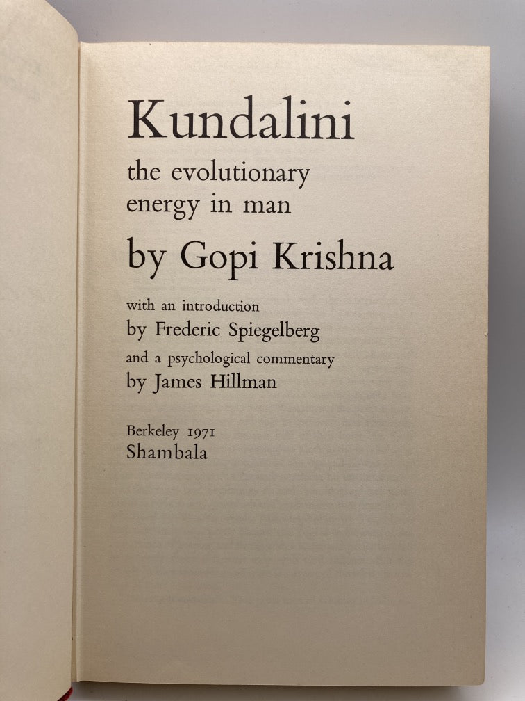 Kundalini: The Evolutionary Energy in Man