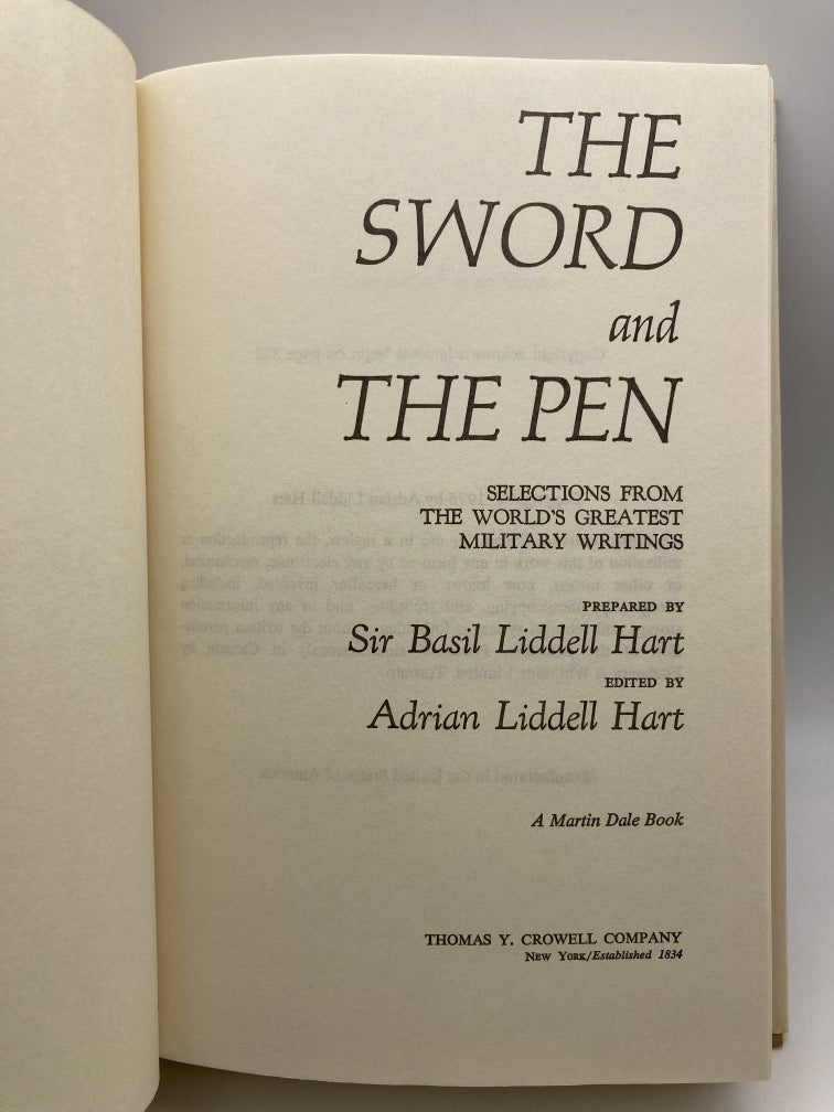 The Sword and the Pen: Selections from the World's Greatest Military Writings