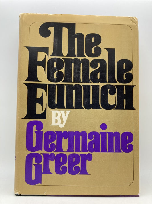 The Female Eunuch