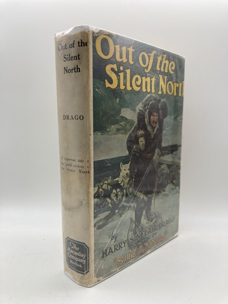 Out of the Silent North (First Edition)