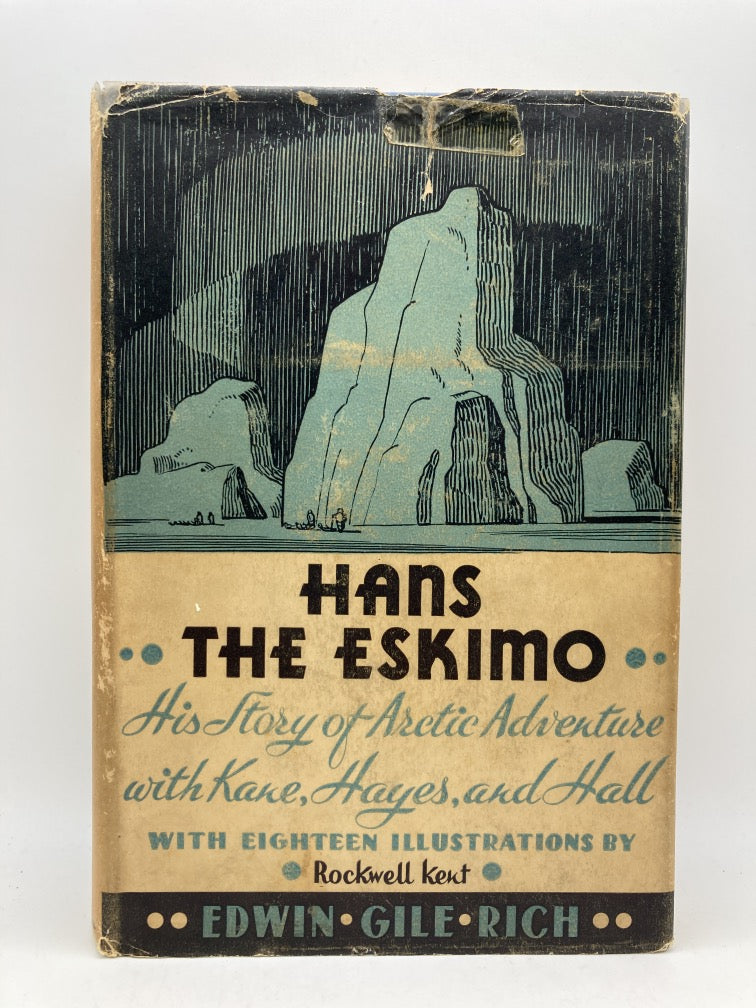 Hans the Eskimo: His Story of Arctic Adventure with Kane, Hayes and Hall