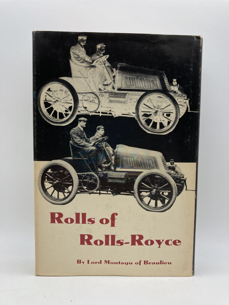 Rolls of Rolls-Royce: a Biography of the Honorable C.S. Rolls