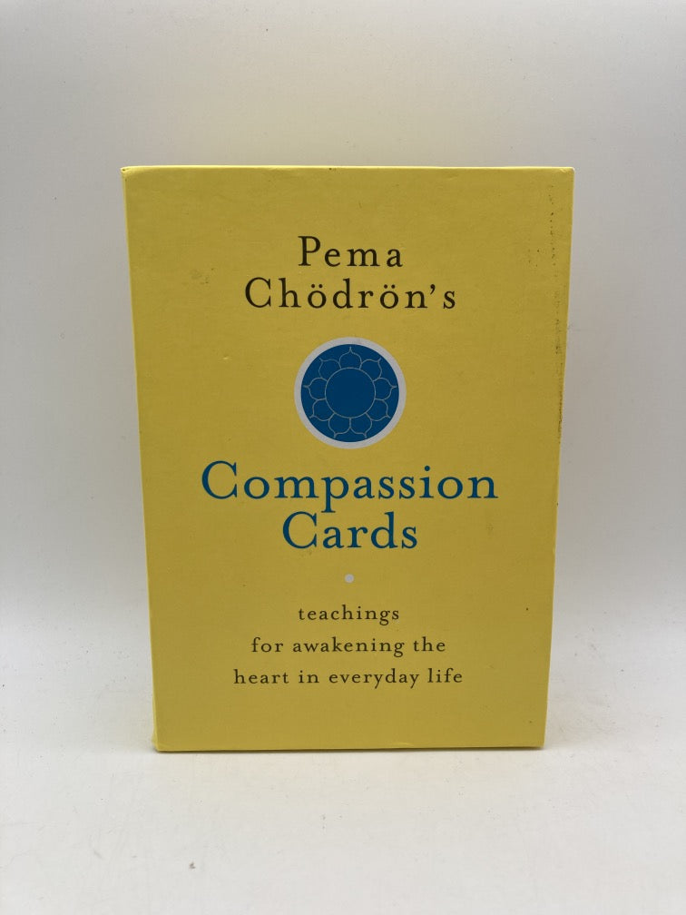 Pema Chödrön's Compassion Cards: Teachings for Awakening the Heart in Everyday Life