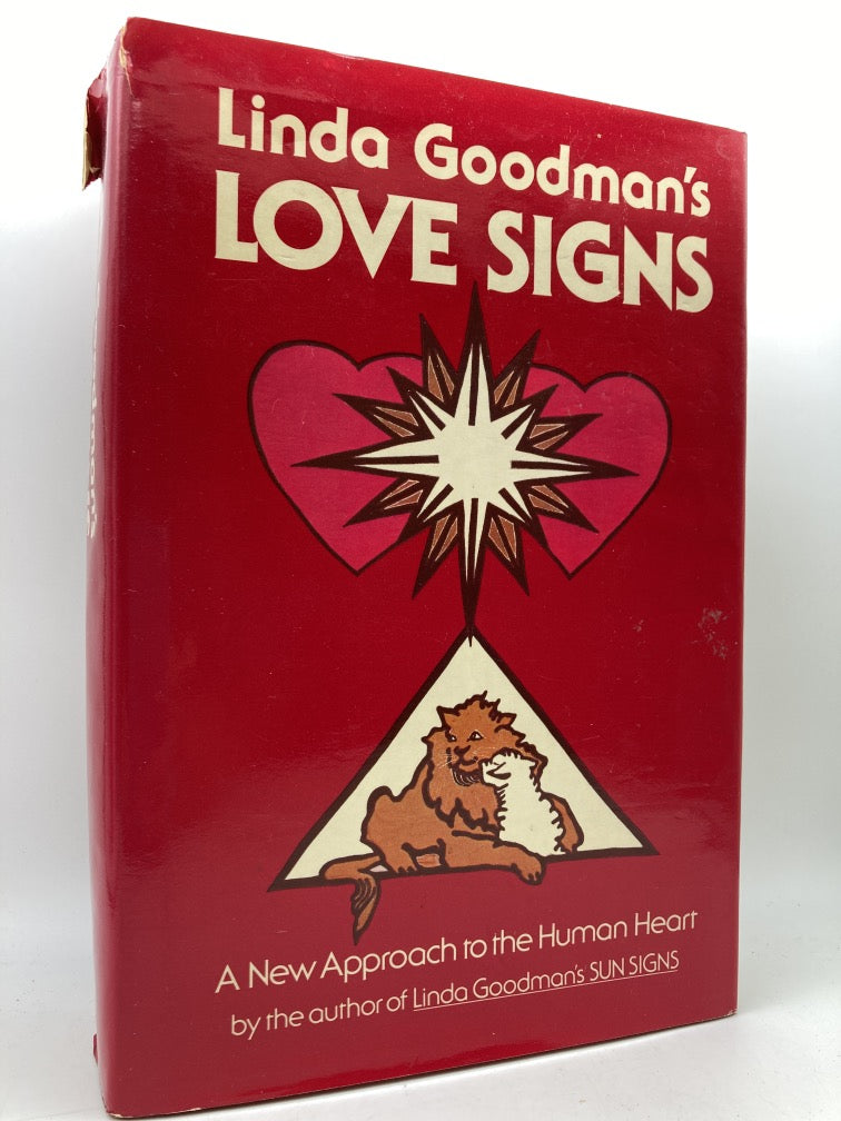 Linda Goodman's Love Signs: A New Approach to the Human Heart