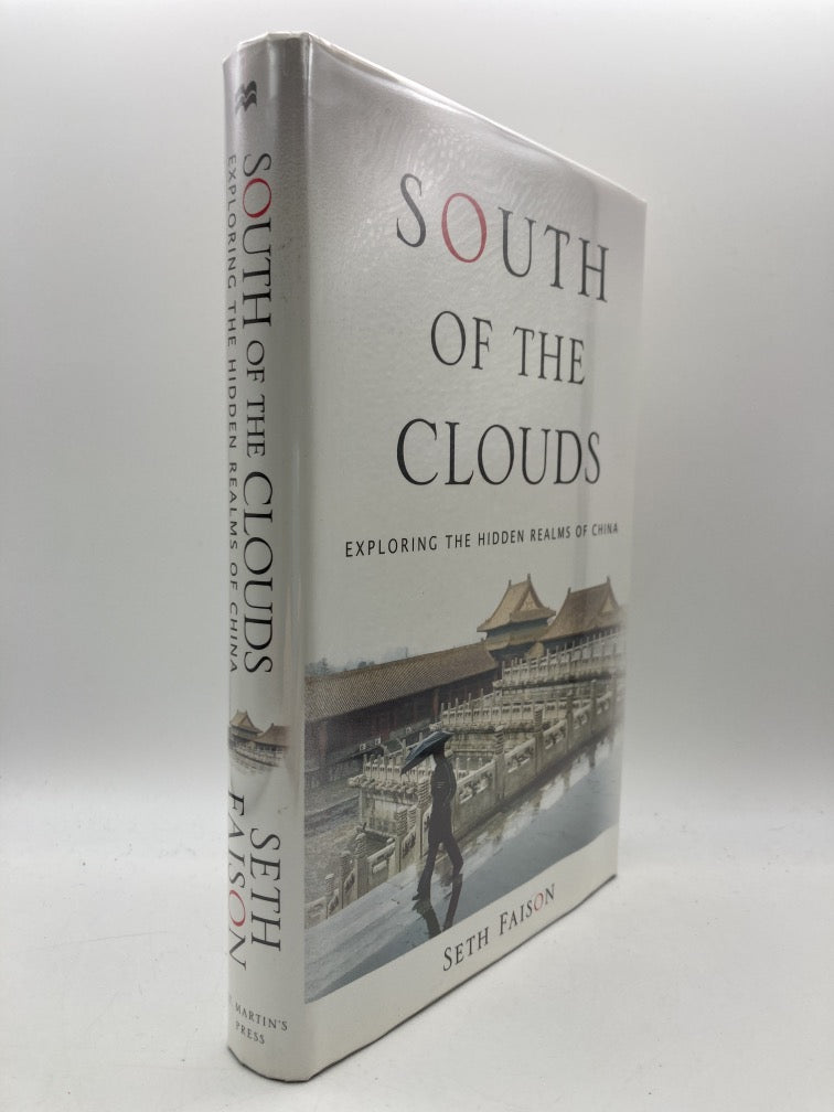 South of the Clouds: Exploring the Hidden Realms of China