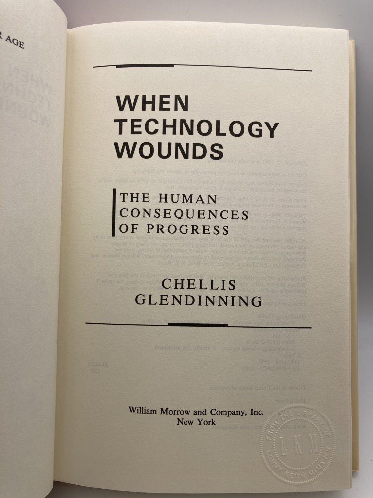 When Technology Wounds: The Human Consequences of Progress