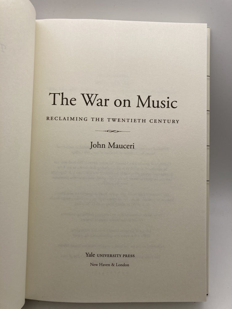 The War on Music: Reclaiming the Twentieth Century