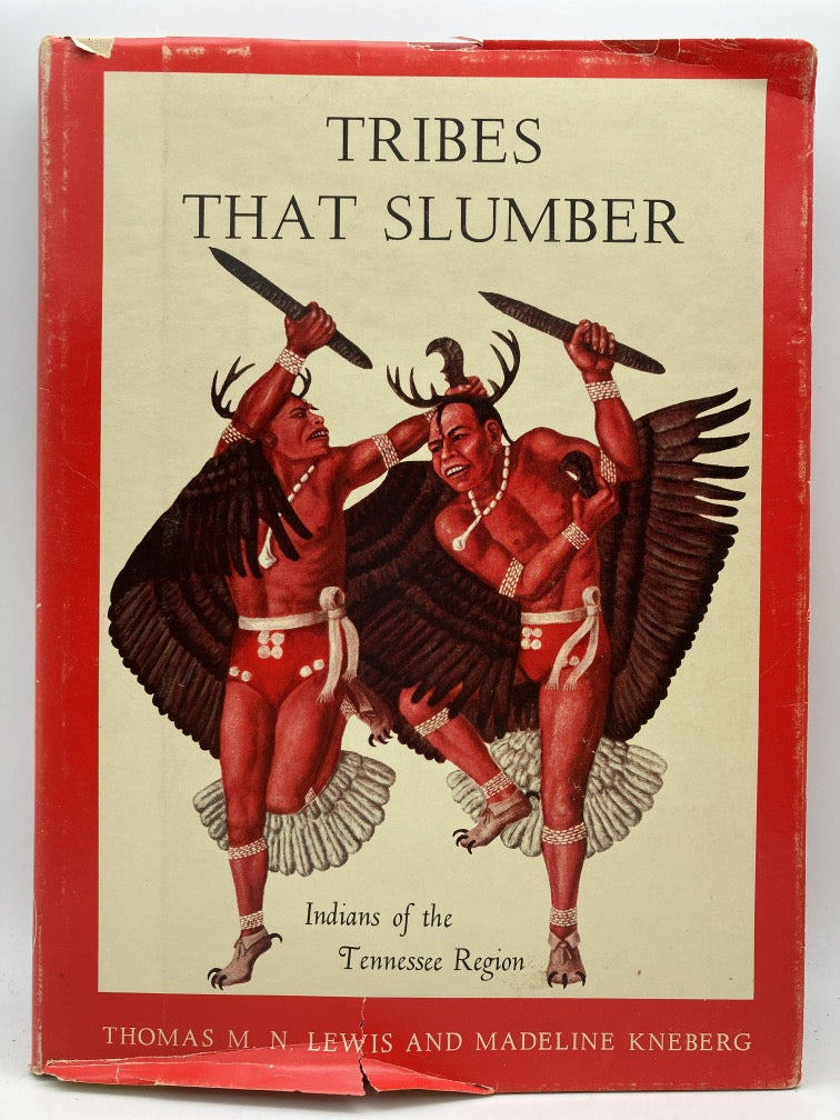 Tribes the Slumber: Indians of the Tennessee Region