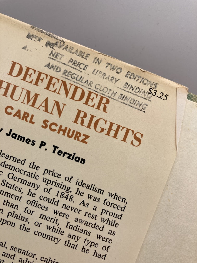 Carl Schurz: Defender of Human Rights