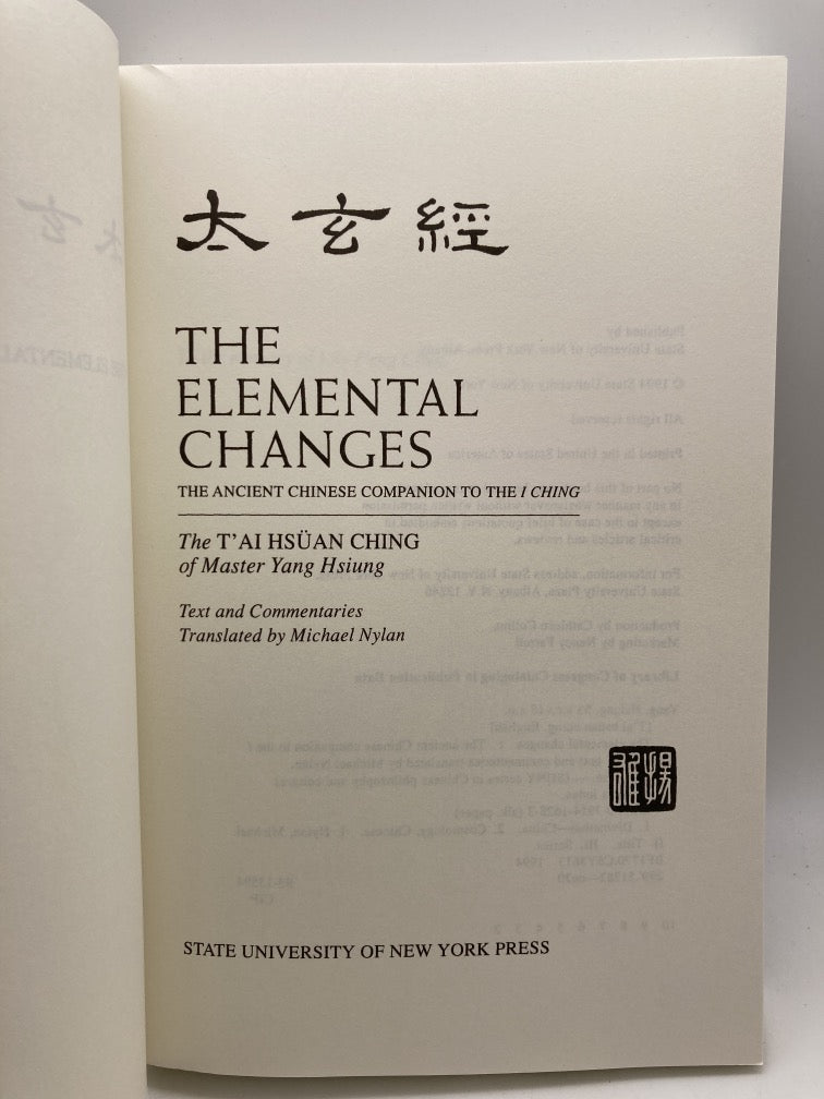 The Elemental Changes: The Ancient Chinese Companion to the I Ching