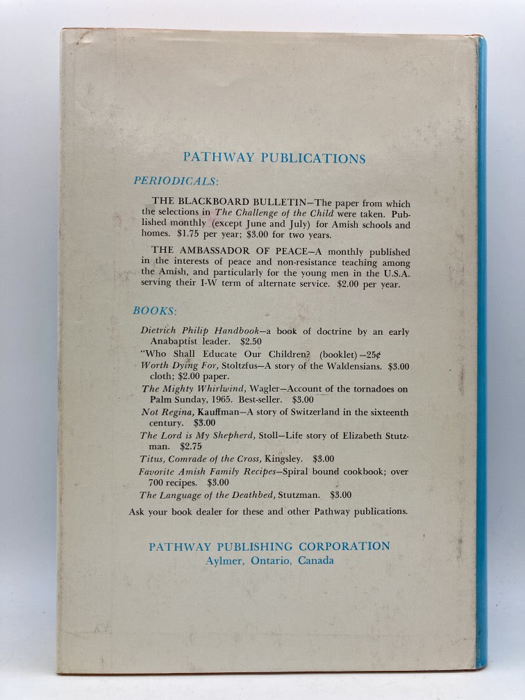 The Challenge of the Child: Selections from the Blackboard Bulletin 1957-1966