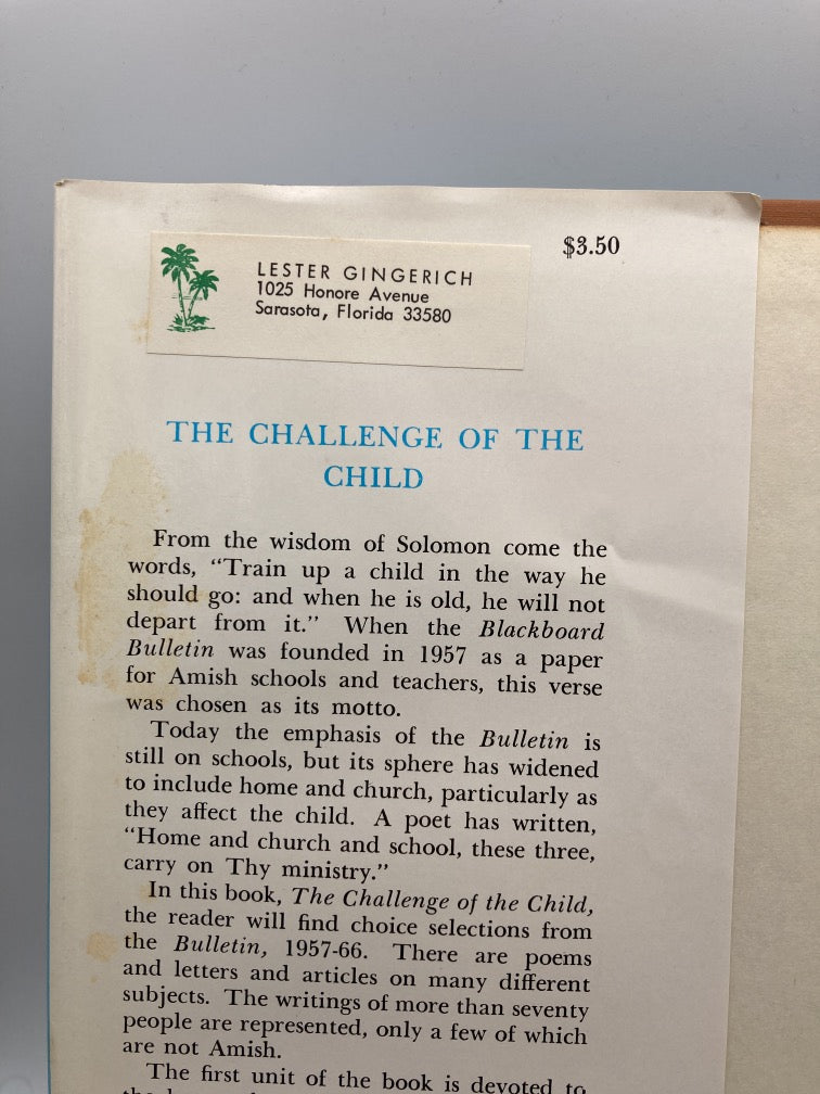The Challenge of the Child: Selections from the Blackboard Bulletin 1957-1966