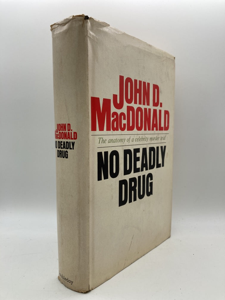 No Deadly Drug: The Anatomy of a Celebrity Murder Trial