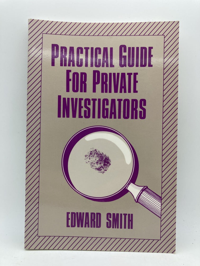 Practical Guide for Private Investigators