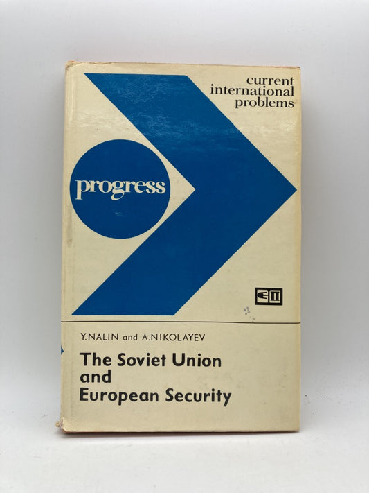 The Soviet Union and European Security