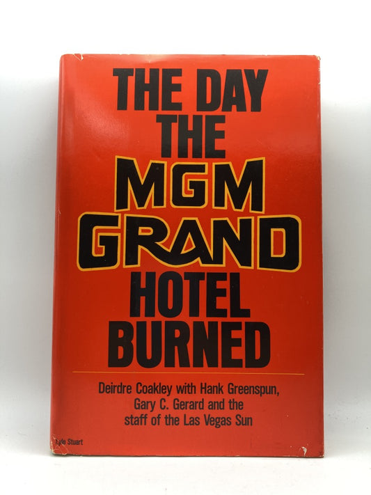 The Day the MGM Grand Hotel Burned