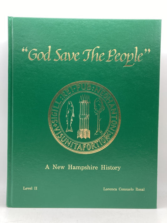 God Save the People: A New Hampshire History