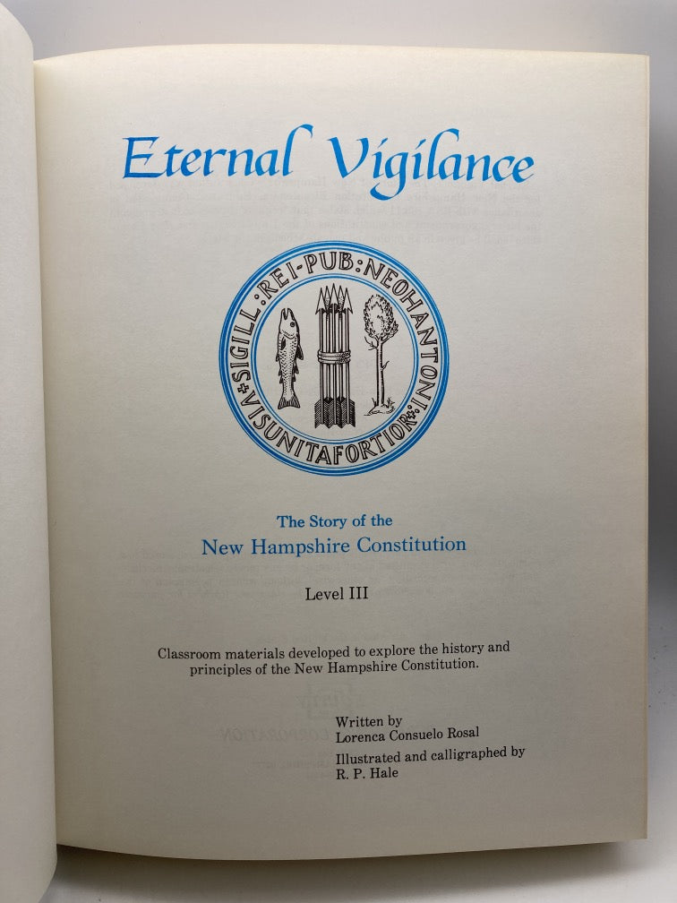 Eternal Vigilance: The Story of the New Hampshire Constitution