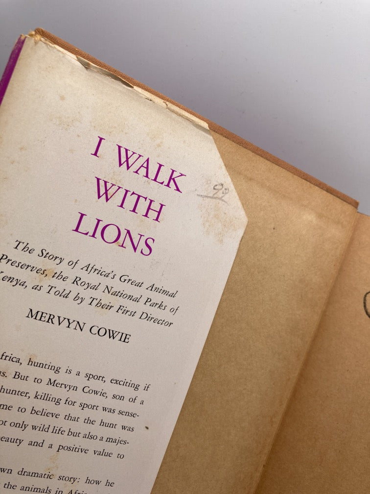 I Walk with Lions: The Story of Africa's Great Animal Preserves, the Royal National Parks of Kenya, as Told by Their First Director