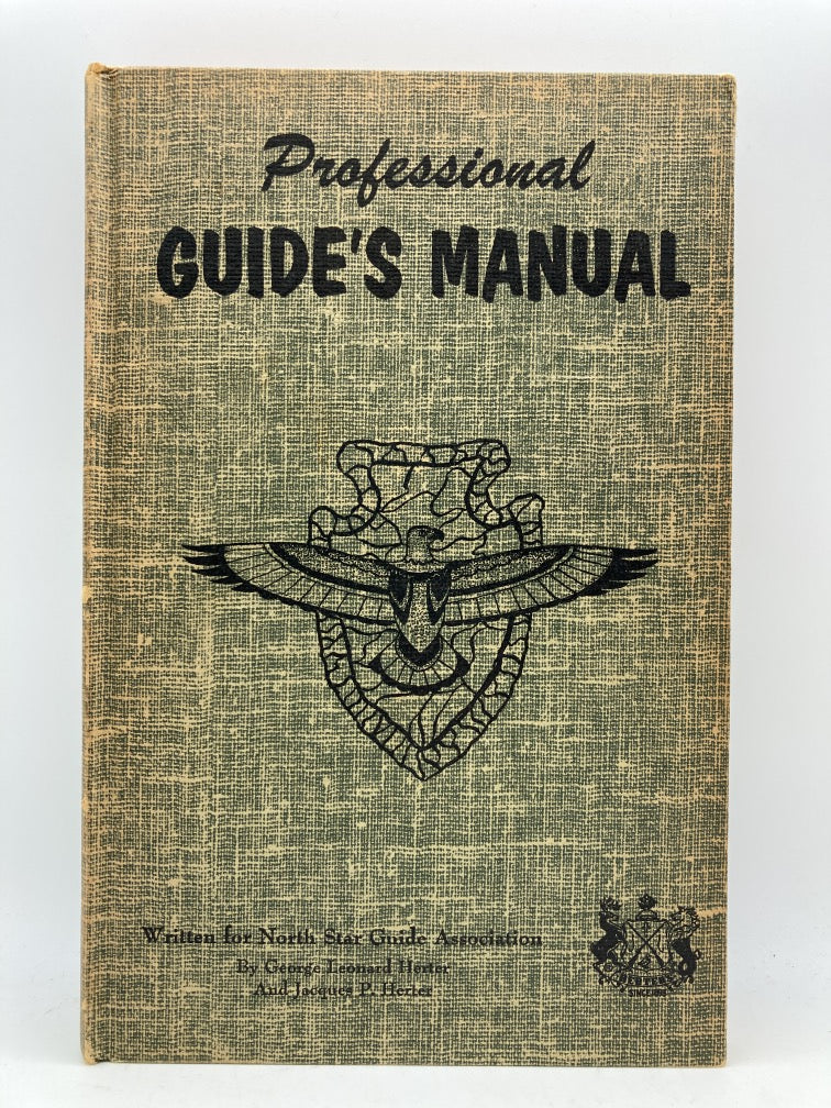 Professional Guide's Manual: North Star Guide Association