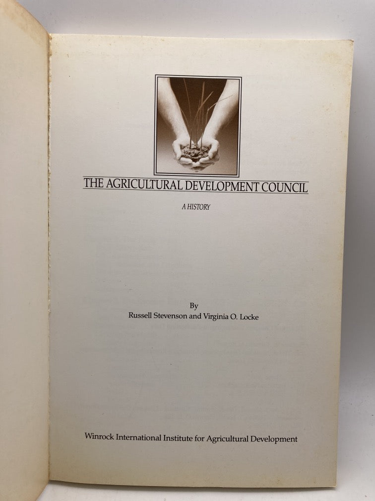 The Agricultural Development Council: A History