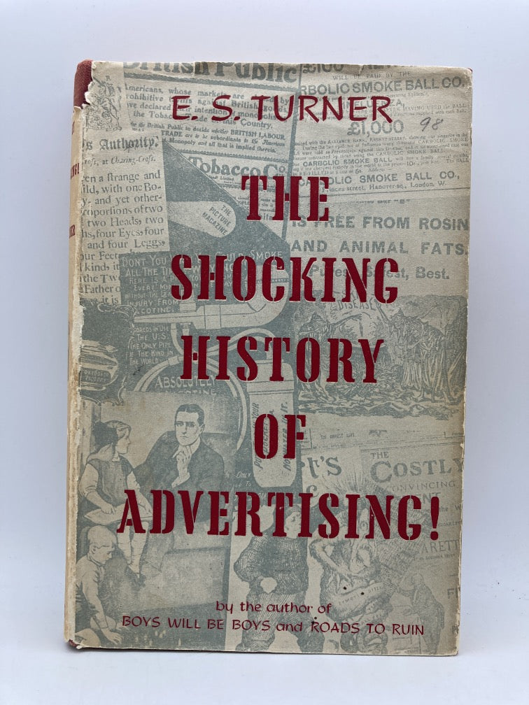 The Shocking History of Advertising