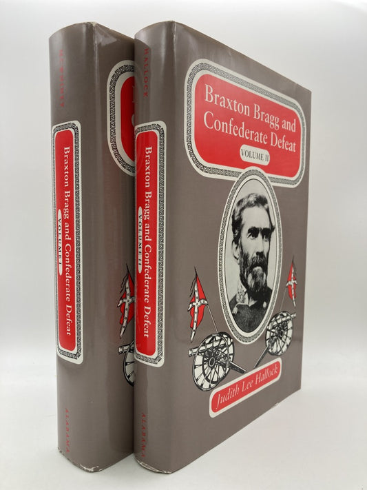 Braxton Bragg and Confederate Defeat (2-Volume Set)