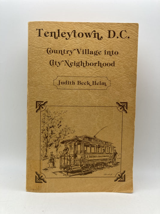 Tenleytouwn, DC: Country Village to City Neighborhood