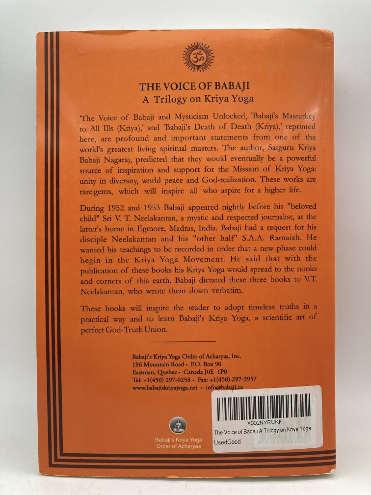 The Voice of Babaji: A Trilogy of Kriya Yoga