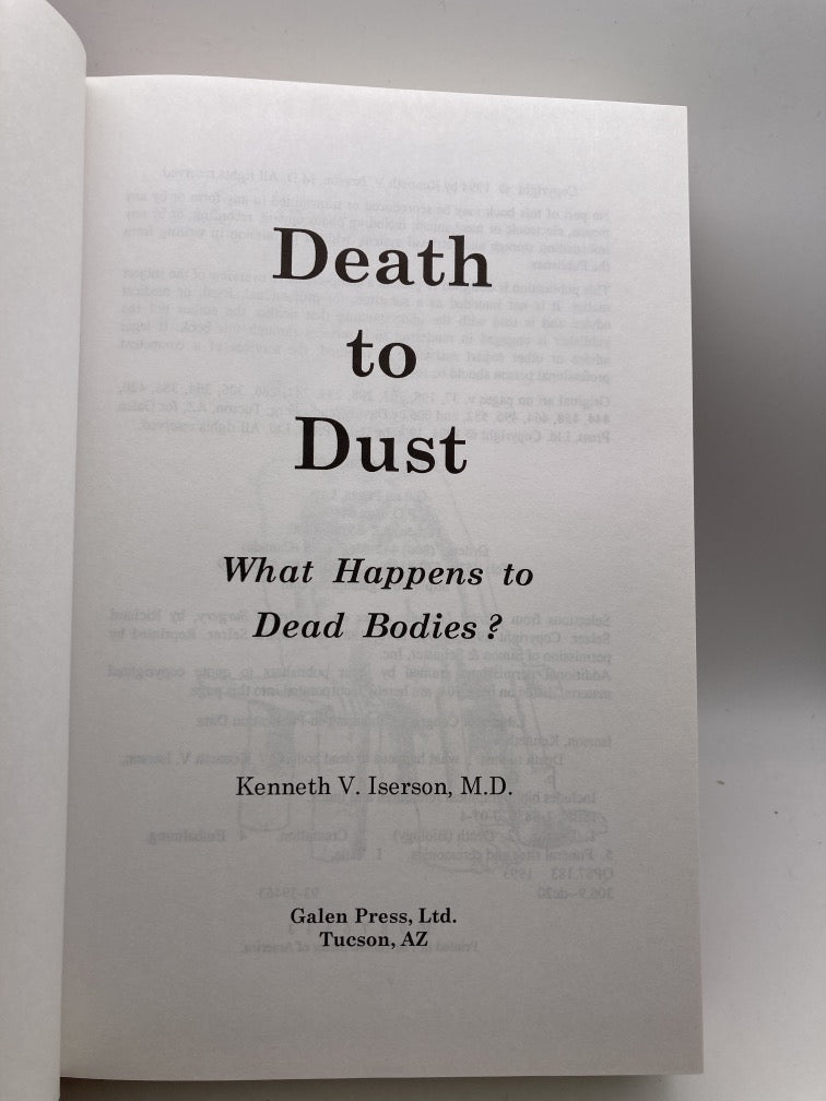 Death to Dust: What Happens to Dead Bodies