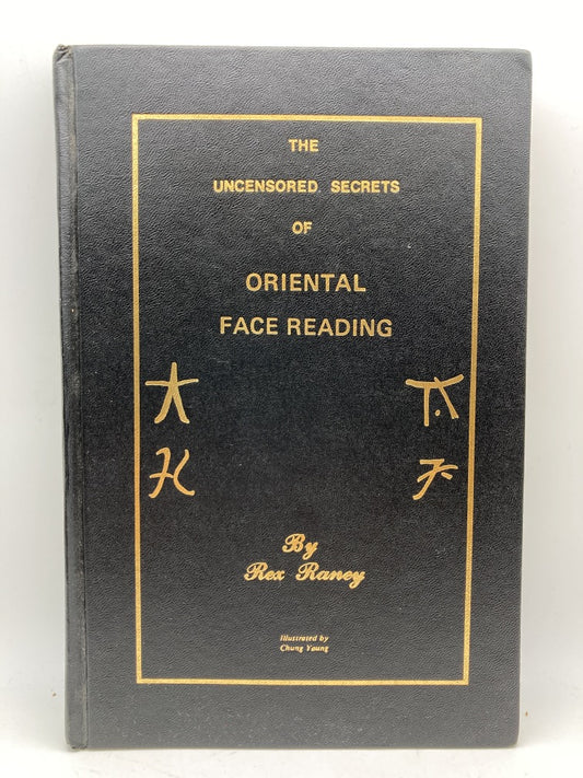 The Uncensored Secrets of Oriental Face Reading