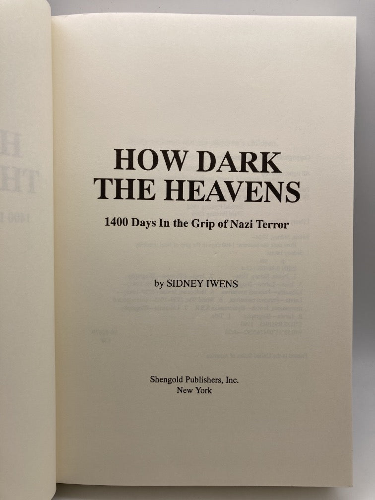 How Dark the Heavens: 1400 Days in the Grip of Nazi Terror