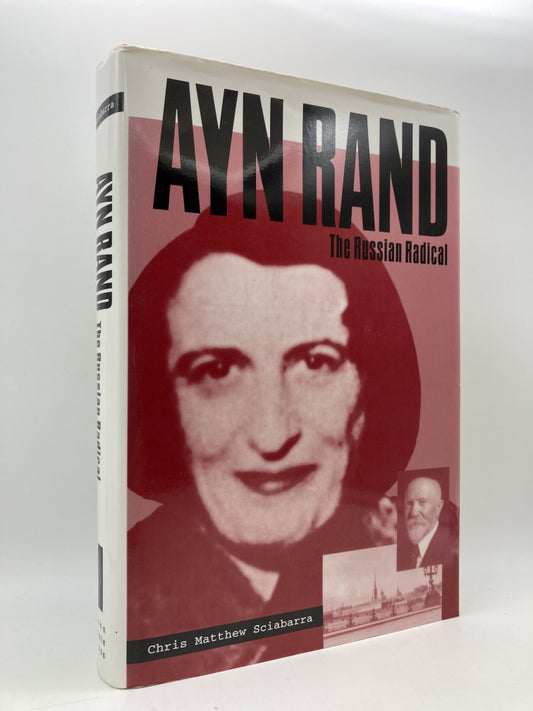 Ayn Rand: The Russian Radical
