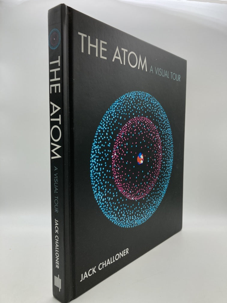 The Atom: A Visual Tour