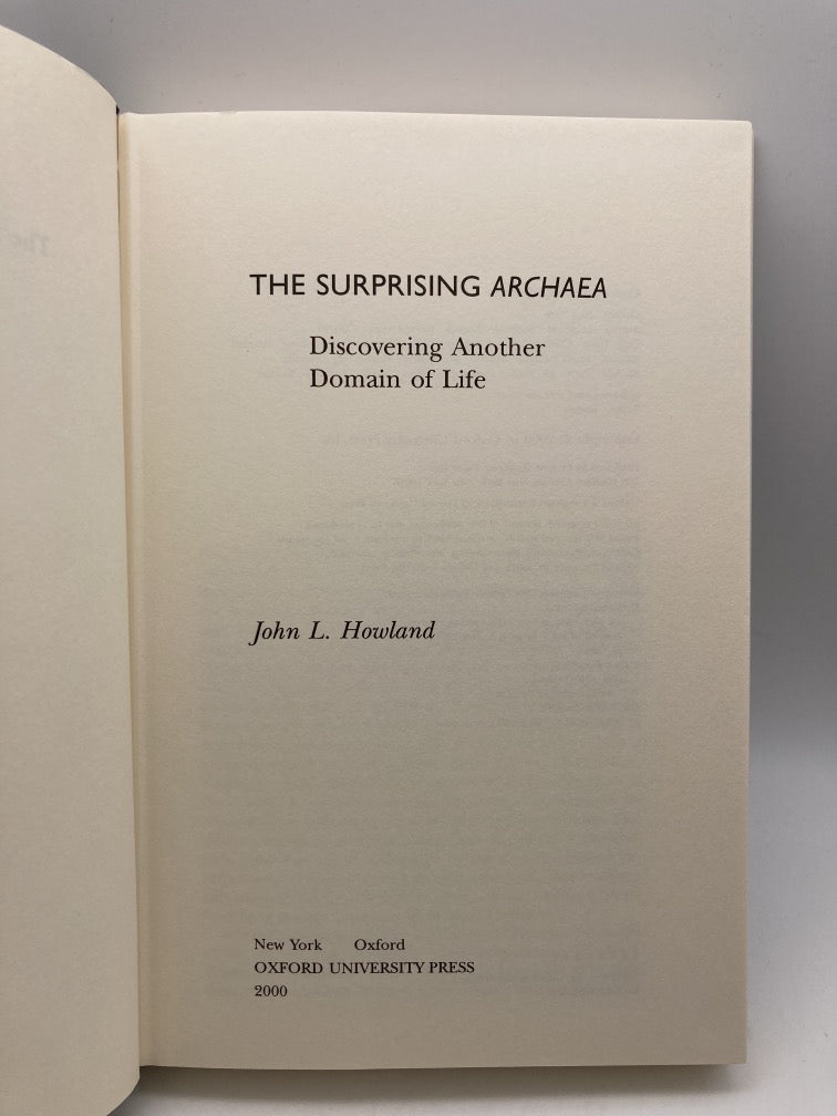 The Surprising Archaea: Discovering Another Domain of Life