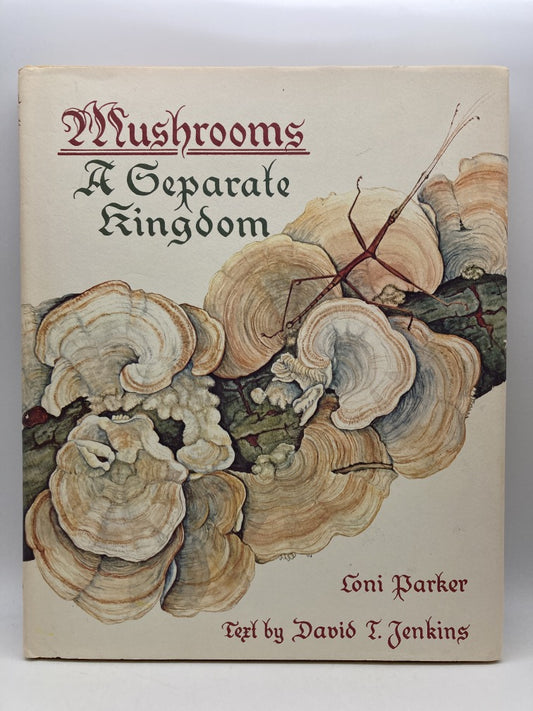 Mushrooms: A Separate Kingdom