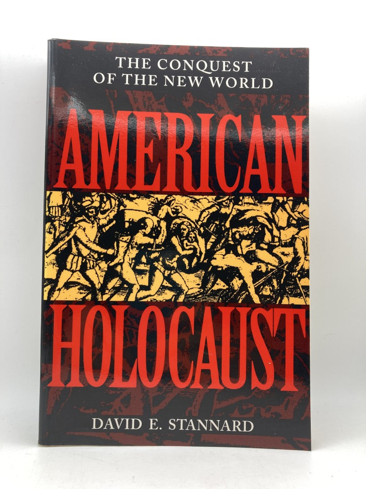 American Holocaust: The Conquest of the New World