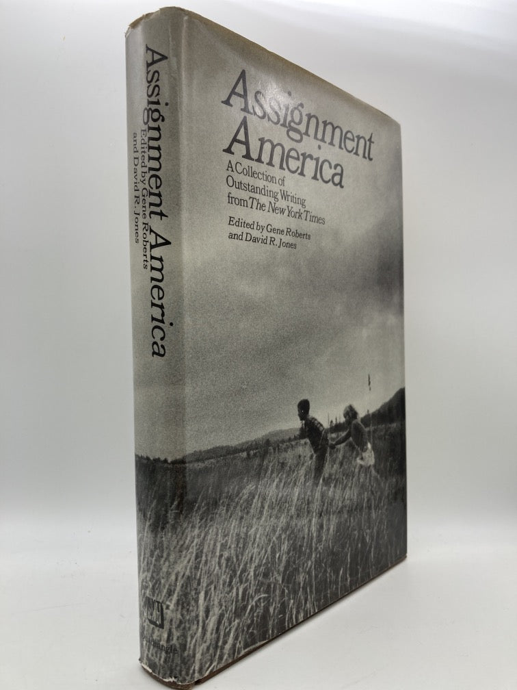 Assignment America: A Collection of Outstanding Writing from the New York Times