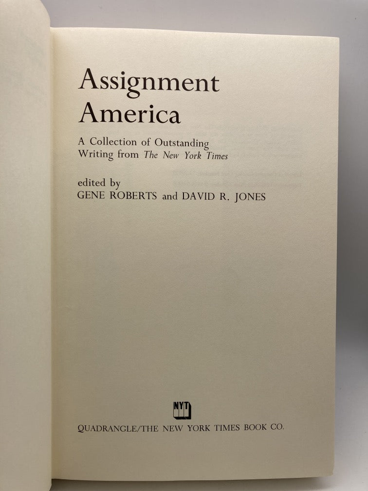 Assignment America: A Collection of Outstanding Writing from the New York Times