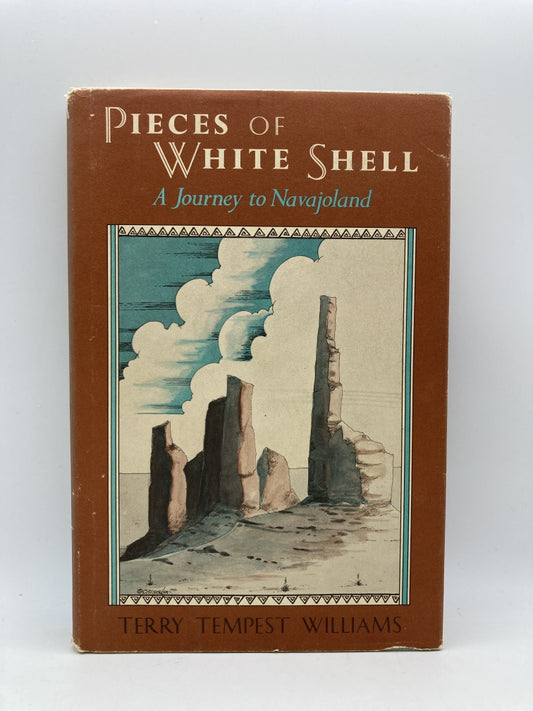 Pieces of White Shell: A Journey to Navajoland