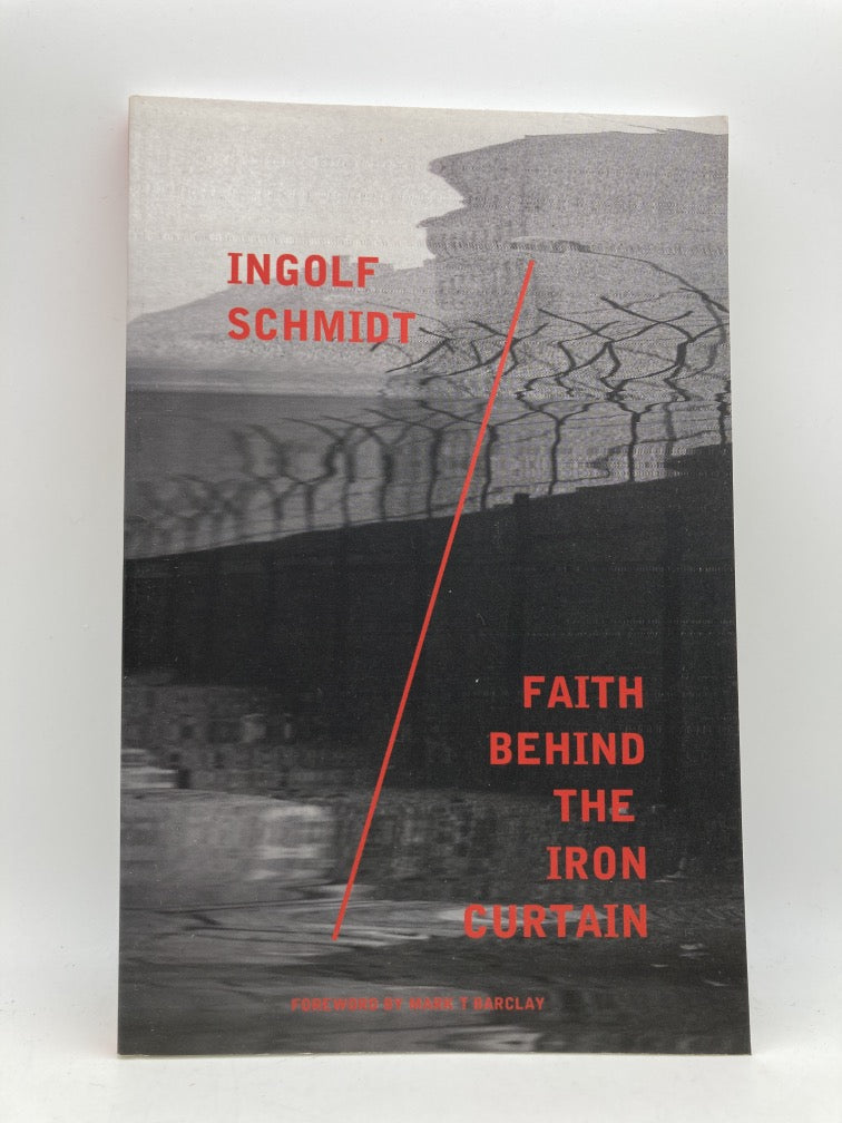 Faith Behind the Iron Curtain