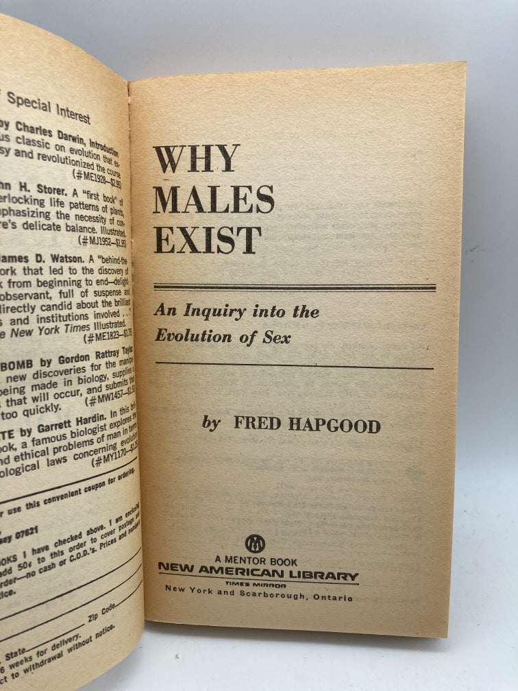 Why Males Exist: An Inquiry into the Evolution of Sex